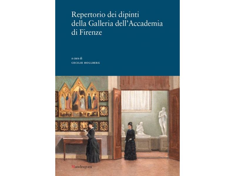 Repertorio dei dipinti della Galleria dell'Accademia di Firenze