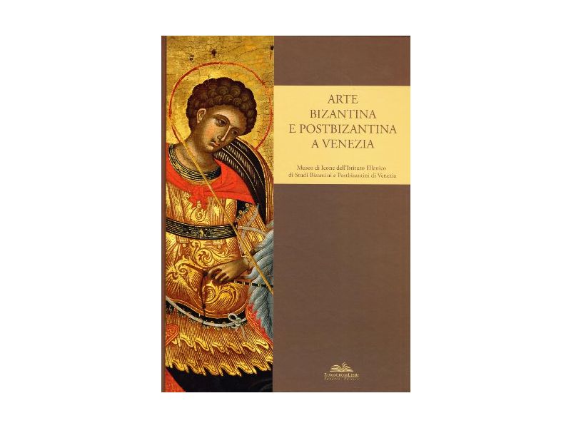 Arte bizantina e postbizantina a Venezia, pg. 233