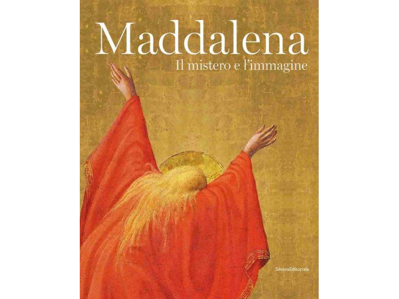 Maddalena Il mistero e l'immagine