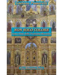 Non solo colore. Icone e feste della tradizione bizantina, pg. 400